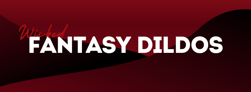 Fantasy Dildos