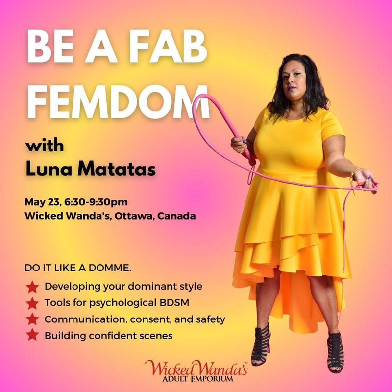 Be a Fab Femdom with Luna Matatas