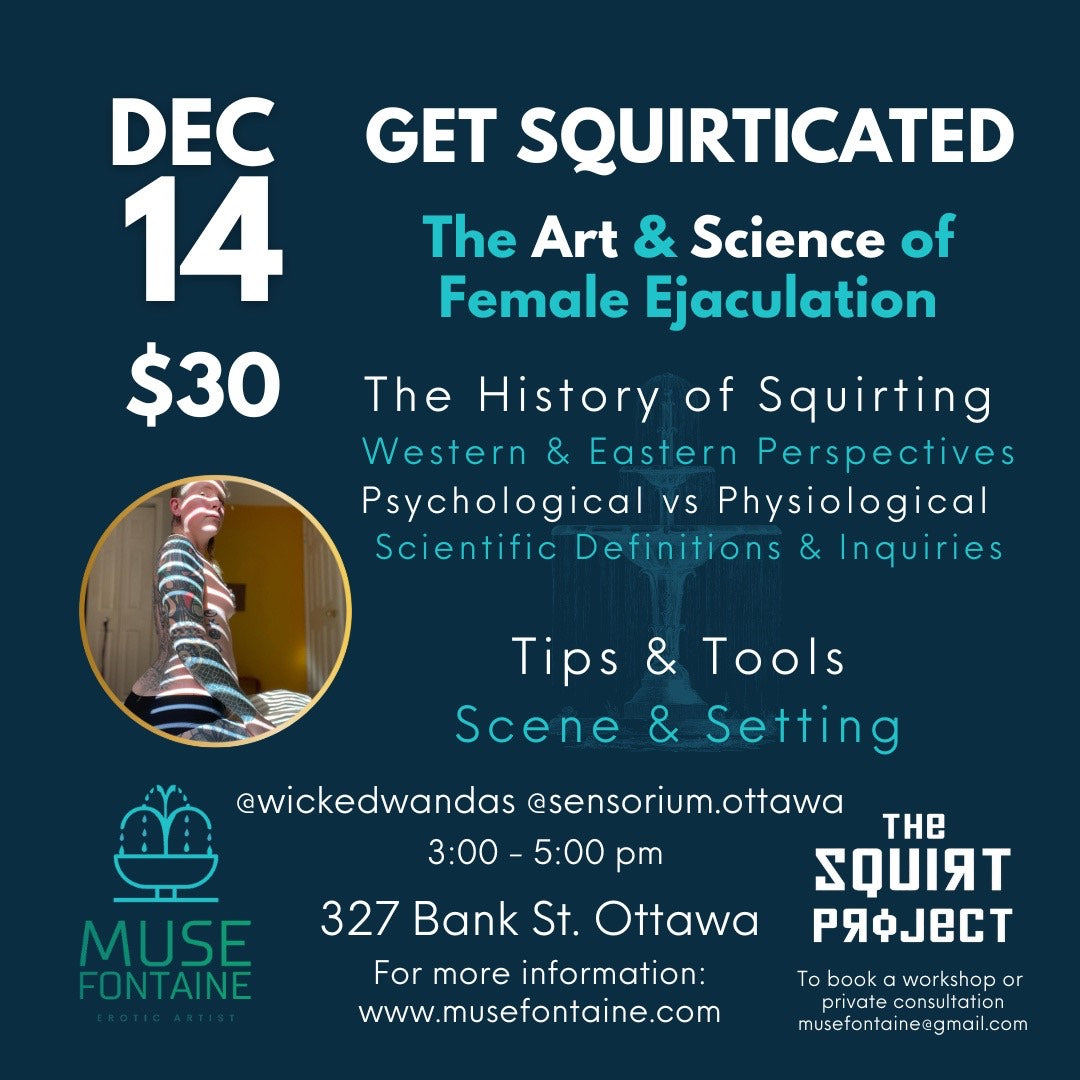 Get Squirticated! - The Art & Science of Female Ejaculation | (Dec 14)