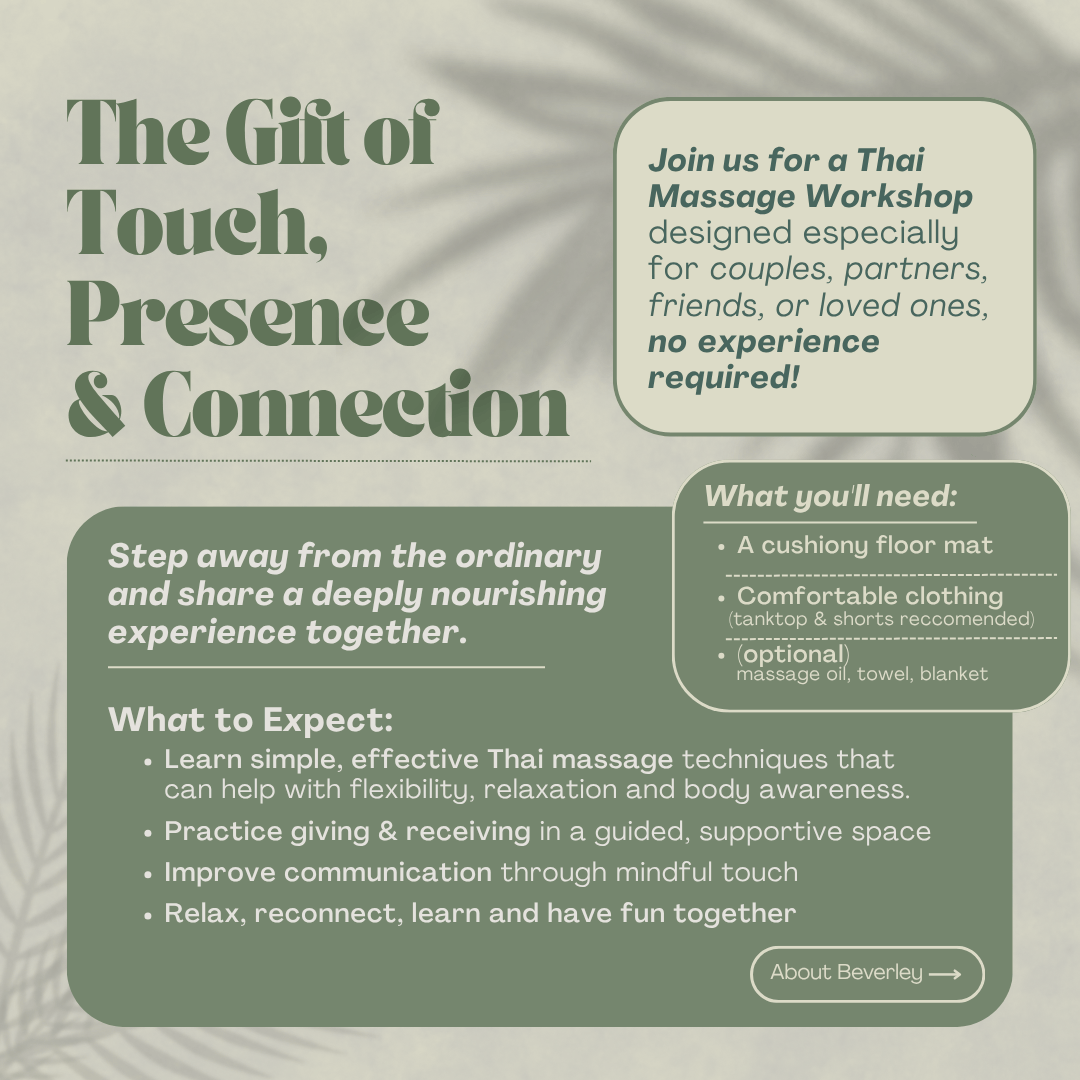 Thai Massage Workshop for Couples and Duos | May 30th