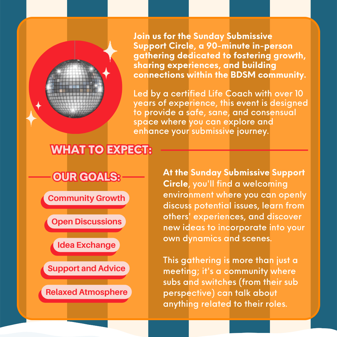 Sunday Submissive Support Circle: Empowering Submissives, Bottoms, and Switches | Jan 11th