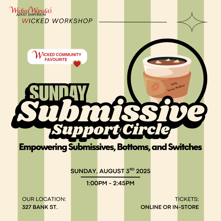 Sunday Submissive Support Circle: Empowering Submissives, Bottoms, and Switches (August 3rd, 2025)