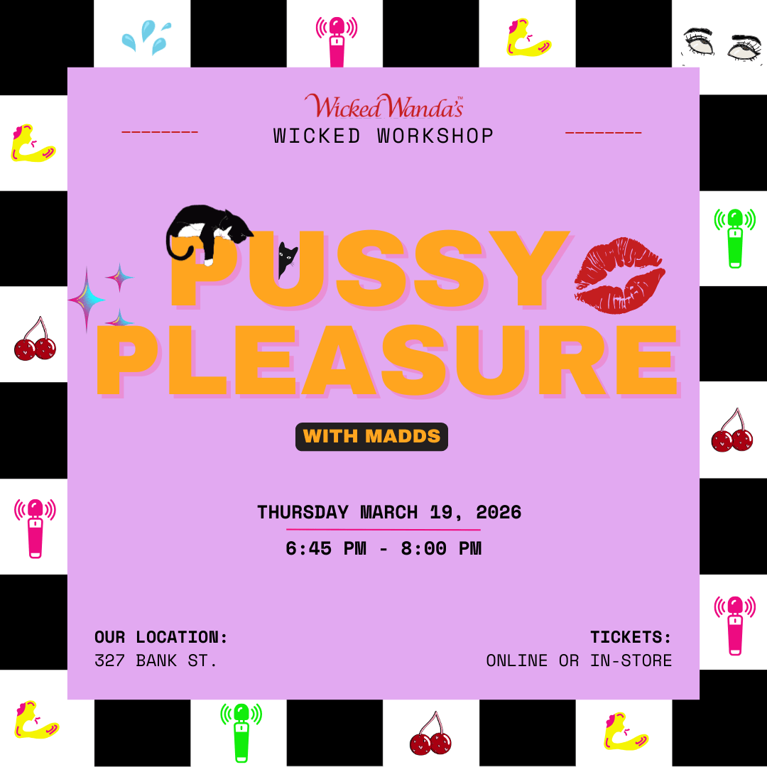 Wicked Workshops: Ottawa's Premier Sexual Education Events at Wicked Wandas