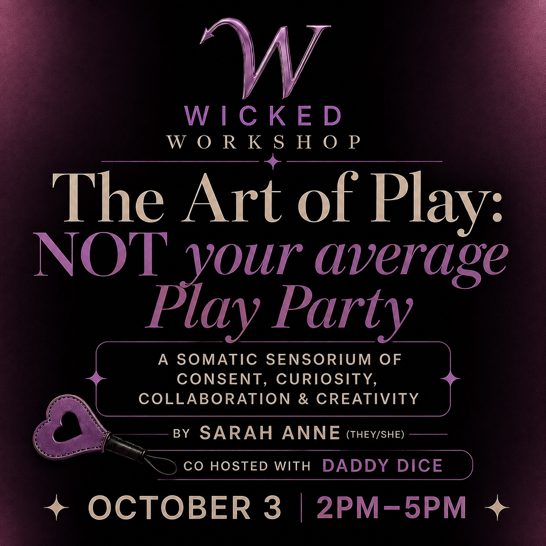 The Art of Play II: NOT your Average Play Party OCT 3